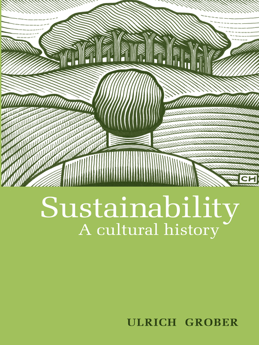 Title details for Sustainability by Ulrich Grober - Available